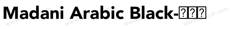 Madani Arabic Black字体转换